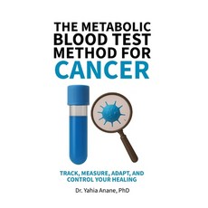 (英文圖書)The Metabolic Blood Test Method for Cancer: Track Measure Adapt And Control Y... 平裝版, Independently Published, 英文