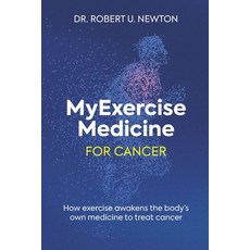 (영문도서)MyExerciseMedicine for Cancer Paperback, Myexercisemedicine and Impr..., English, 9781764297516