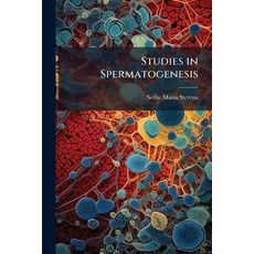 (영문도서)Studies in Spermatogenesis ... Paperback, Nabu Press, English, 9781141498673