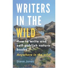 (영문도서) Writers in the Wild Paperback, Steve Jones, English, 9798223647867