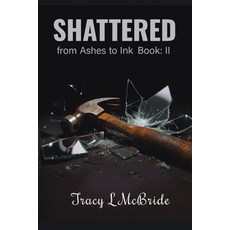(英文圖書)Shattered: from Ashes to Ink Book II 平裝版, Independently Published, 英文