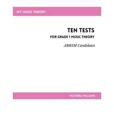 (영문도서) Ten Tests for Grade 1 Music Theory Paperback, Independently Published, English, 9798691519086