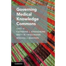 Governing Medical Knowledge Commons, Cambridge University Press
