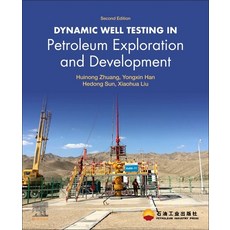 Dynamic Well Testing in Petroleum Exploration and Development Paperback, Elsevier