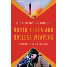 (영문도서) North Korea and Nuclear Weapons: Entering the New Era of Deterrence Hardcover, Georgetown University Press, English, 9781626164529