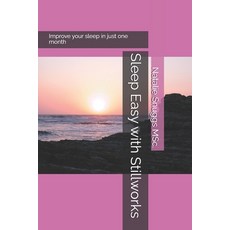 (英文圖書)Sleep Easy with Stillworks 平裝版, Independently Published, 英文