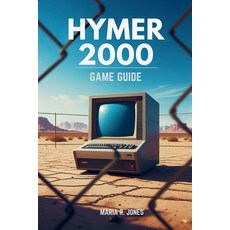 (英文圖書)Hymer 2000 Game Guide: Unleashing Advanced Strategies Character Optimization a... 平裝版, Independently Published, 英文