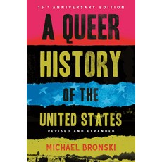 (영문도서)A Queer History of the United States: Revised and Expanded Paperback, Beacon Press, English, 9780807054765