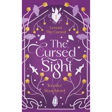 (영문도서)The Cursed Sight: Lenora the Cursed (Book One) Hardcover, Curly Tales Publishing, English, 9781957986098