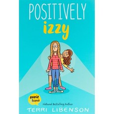 Positively Izzy, Balzer & Bray/Harperteen