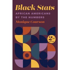 (영문도서)Black STATS: African Americans by the Numbers Paperback, New Press, English, 9781620979624 New Press, English, 9781620979624