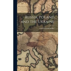 (영문도서) Russia Poland and the Ukraine Hardcover, Legare Street Press, English, 9781021142405