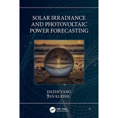 (英文圖書)Solar Irradiance and Photovoltaic Power Forecasting 平裝版, CRC Press, 英文