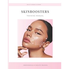 (영문도서)Skinboosters Training Manual Paperback, Independently Published, English, 9798276985510