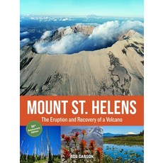 (영문도서) Mount St. Helens 35th Anniversary Edition: The Eruption and Recovery of a Volcano Paperback, Sasquatch Books, English, 9781570619793
