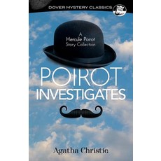 (영문도서) Poirot Investigates: A Hercule Poirot Story Collection Paperback, Dover Publications, English, 9780486852645