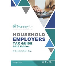 (영문도서) Household Employer's Tax Guide Paperback, Independently Published, English, 9798864694466