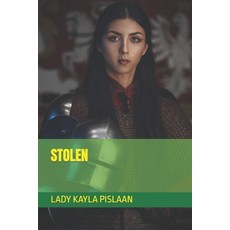 (영문도서) Stolen Paperback, Independently Published, English, 9798395427212
