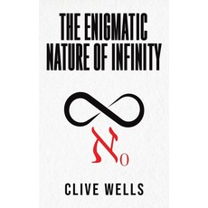 (영문도서)The Enigmatic Nature of Infinity Paperback, Austin Macauley, English, 9781035898114