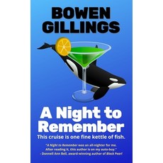 (영문도서)A Night to Remember Paperback, Bowen Gillings, English, 9798987772850