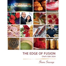 (영문도서) The Edge of Fusion: Chef's Edit 2024 Paperback, Funky Fusion Press, English, 9780639840901