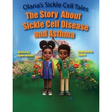 (영문도서)The Story About Sickle Cell Disease and Asthma Paperback, Olana, English, 9780645413489