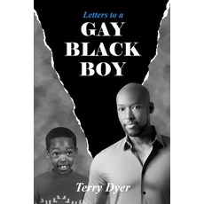 Letters to a GAY BLACK BOY Paperback, Indy Pub
