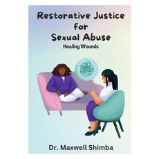(영문도서) Restorative Justice for Sexual Abuse Paperback, Maxwell Shimba, English, 9798330644391