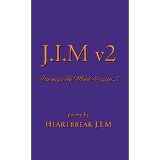(英文圖書)J.I.M v2: Journeys In Mind Version 2 精裝版, Heartbreak J.I.M, 英文