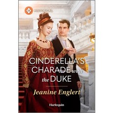 (영문도서)Cinderella's Charade with the Duke Mass Market Paperbound, Harlequin Special Releases, English, 9781335831552