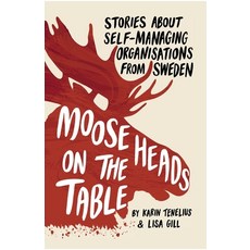 Moose Heads on the Table Paperback, Tuffleadershiptraining