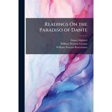 (영문도서)Readings On the Paradiso of Dante: Chiefly Based On the Commentary of Benvenuto... Paperback, Nabu Press, English, 9781145480018