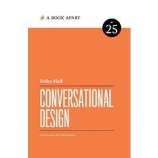 (영문도서) Conversational Design Paperback, Book Apart, English, 9781952616303