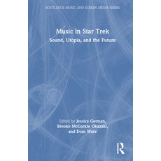 (英文圖書)Music in Star Trek: Sound Utopia and the Future 精裝版, Routledge, 英文