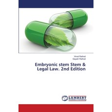 (영문도서)Embryonic stem Stem & Legal Law. 2nd Edition Paperback, LAP Lambert Academic Publis..., English, 9786208463878