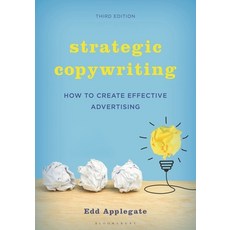 (英文圖書)Strategic Copywriting: How to Create Effective Advertising 精裝版, Bloomsbury Academic, 英文