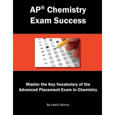 (영문도서)AP Chemistry Exam Success: Master the Key Vocabulary of the Advanced Placement E... Paperback, Independently Published, English, 9781717770516