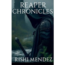 (英文圖書)Reaper Chronicles 平裝版, Rishi Mendez, 英文