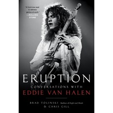 (영문도서) Eruption: Conversations with Eddie Van Halen Paperback, Hachette Books, English, 9780306826665