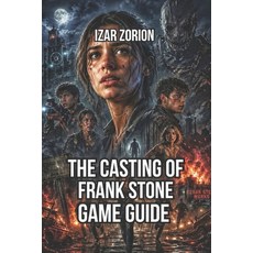 (英文圖書)The Casting of Frank Stone: Master Survival Strategies Dialogue Decisions and... 平裝版, Independently Published, 英文