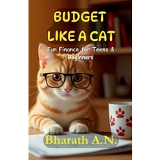 (英文圖書)Budget Like a Cat: Fun Finance for Teens & Beginners 平裝版, Notion Press, 英文