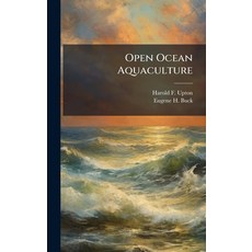 (英文圖書)Open Ocean Aquaculture 精裝版, Hutson Street Press, 英文