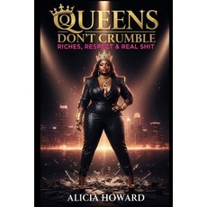 (英文圖書)Queens Don't Crumble: Riches Respect & Real Shit 平裝版, Independently Published, English