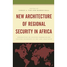 (英文圖書)New Architecture of Regional Security in Africa: Perspectives on Counter-Terrori... 精裝版, Lexington Books, 英文