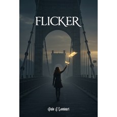 (英文圖書)Flicker 平裝版, Independently Published, 英文