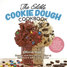 The Edible Cookie Dough Cookbook, Harvard Common Press, English, 9780760371855