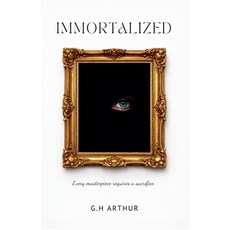 (영문도서)Immortalized Paperback, G.H Arthur, English, 9798224979882