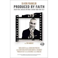 Produced by Faith: Enjoy Real Success Without Losing Your True Self, Simon & Schuster Intl