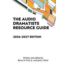 (英文圖書)The Audio Dramatists Resource Guide: 2026-2027 Edition 平裝版, BearManor Media, 英文