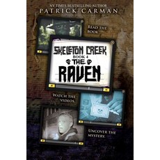 Skeleton Creek #4: The Raven Paperback, International Literary Properties